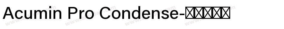 Acumin Pro Condense字体转换